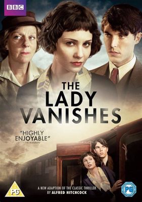 The Lady Vanishes!  A thrilling train journey and disappearing women!